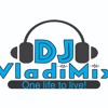 DJ VladiMix